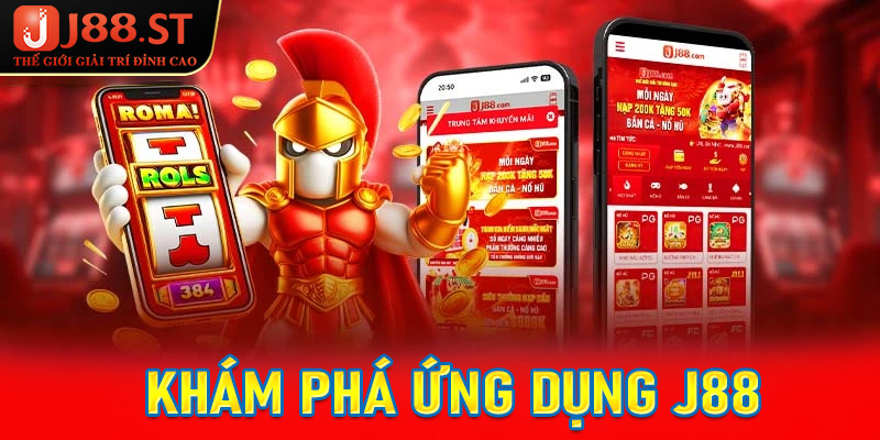 Khám phá ứng dụng cá cược trực tuyến J88