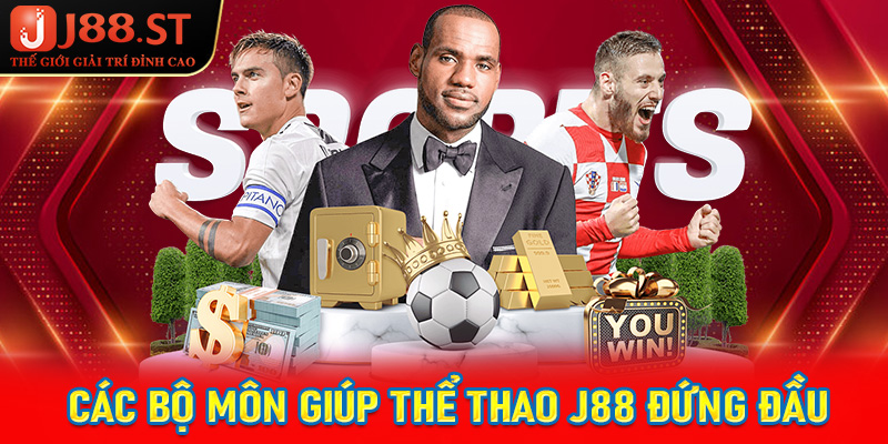 Những bộ môn cá cược thể thao J88 đang đứng đầu thiên hạ