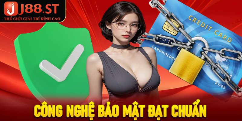 Công nghệ bảo mật đạt chuẩn SSL 128-bit, bảo vệ 100% giao dịch